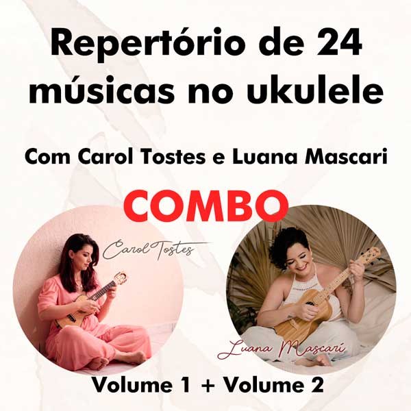 Carol Tostes e Luana Mascari | Vol. 1 + 2